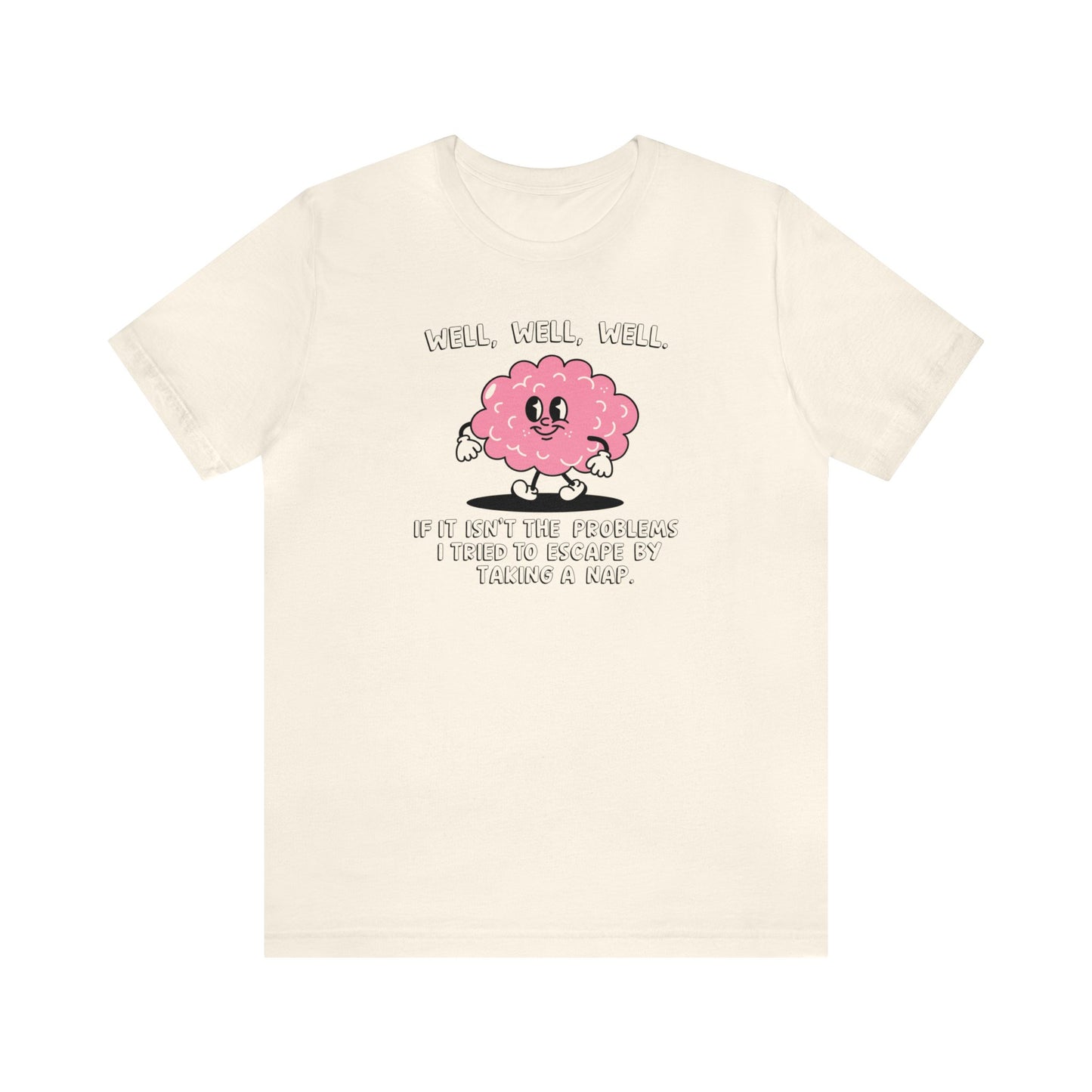 Copy of Well, Well, Well Unisex Jersey Short Sleeve Tee