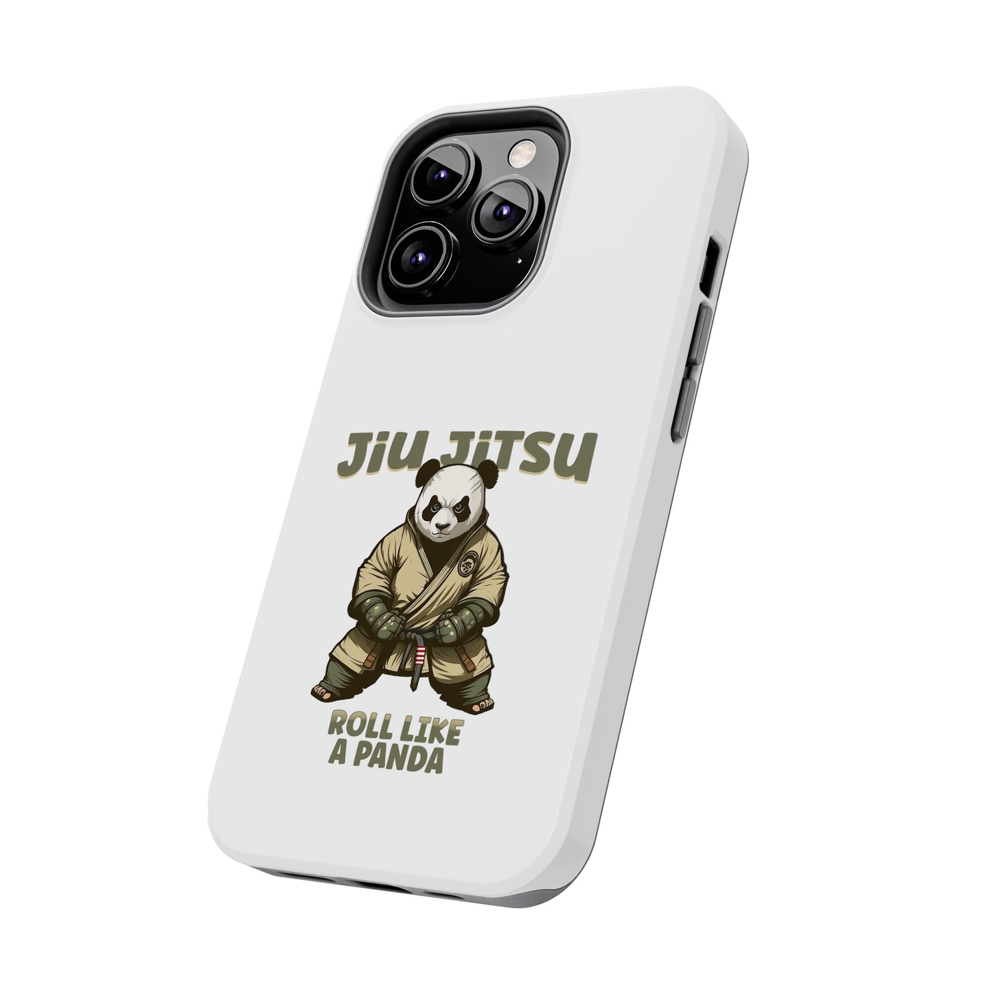 Jiu Jitsu Roll like a Panda Tough Phone Cases