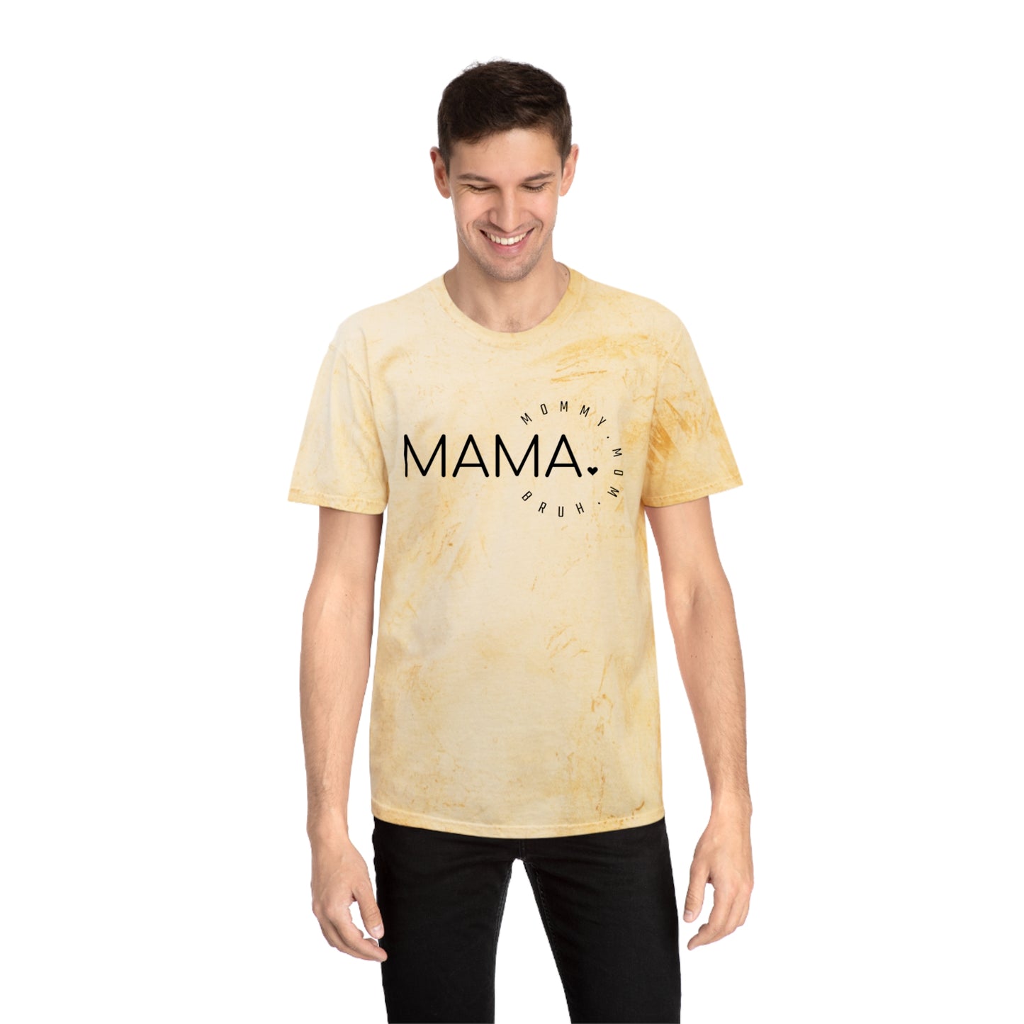 Mama Bruh Unisex Color Blast T-Shirt