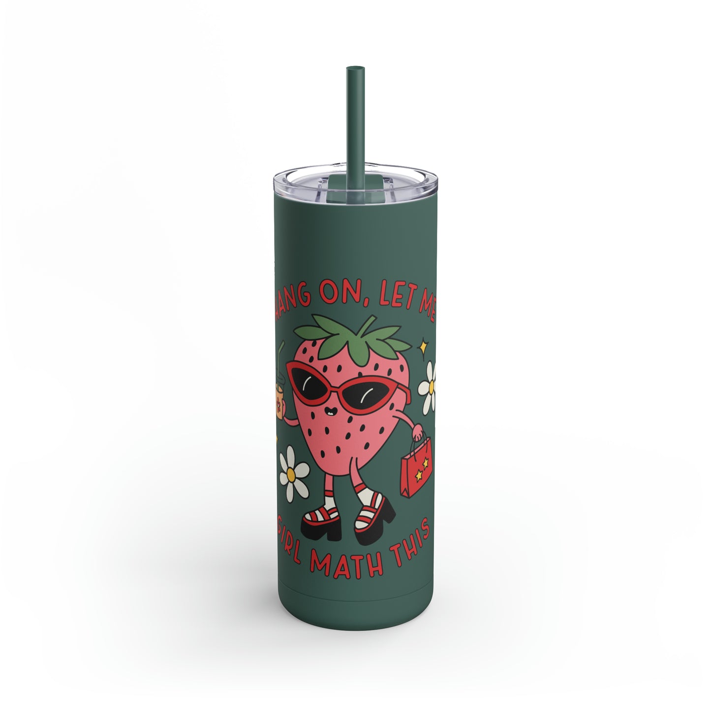 Girl Math Maars Maker Skinny Matte Tumbler, 20oz