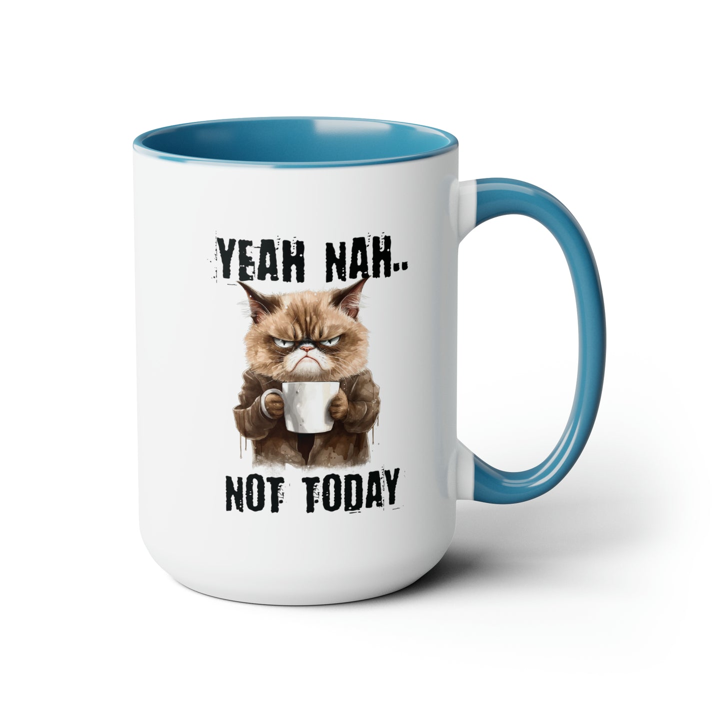 Not Today Two-Tone Coffee Mugs, 15oz