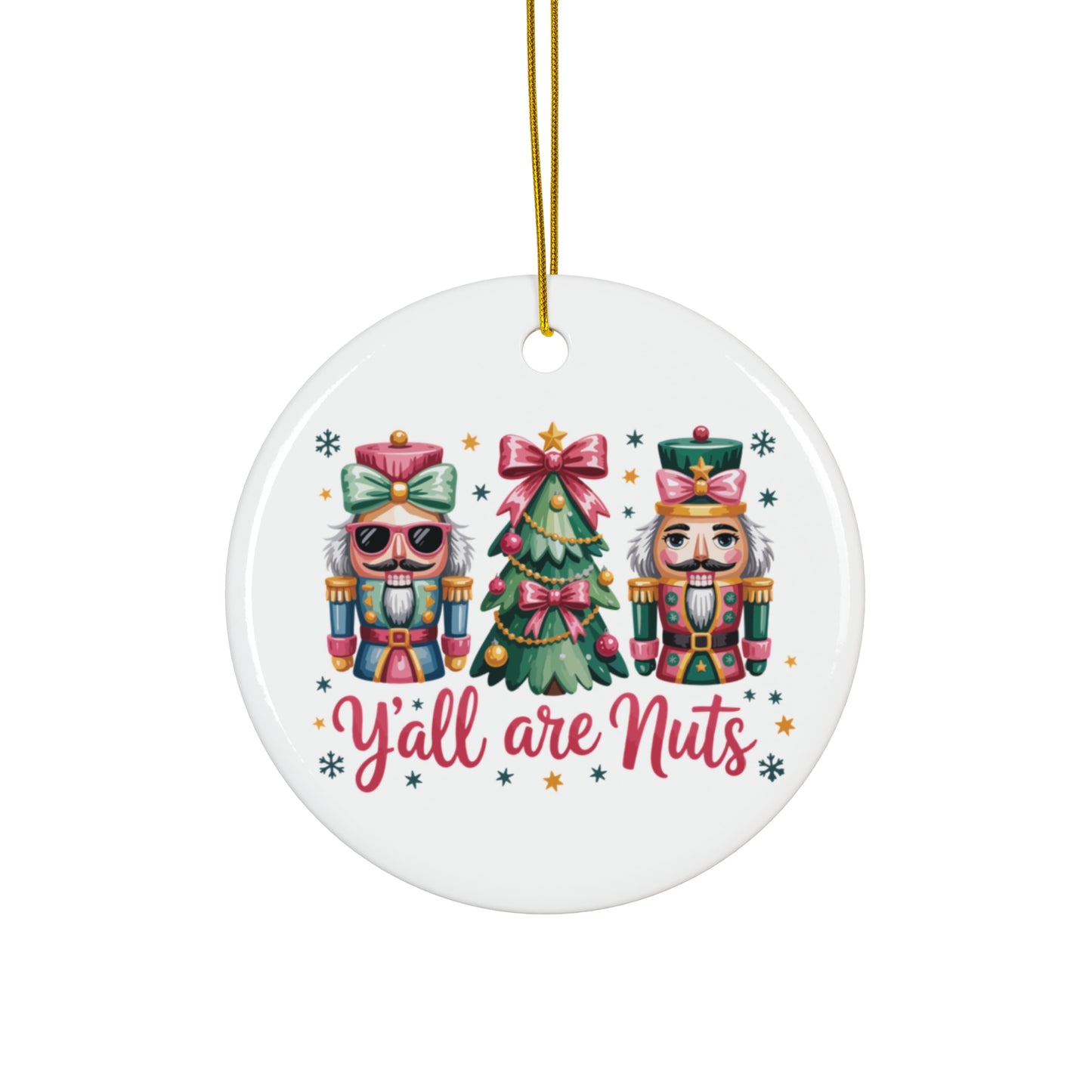 Festive Ceramic Ornaments - Christmas Decor, Nutcracker Design, Holiday Gifts, Y’all are Nuts, Unique Seasonal Decorations