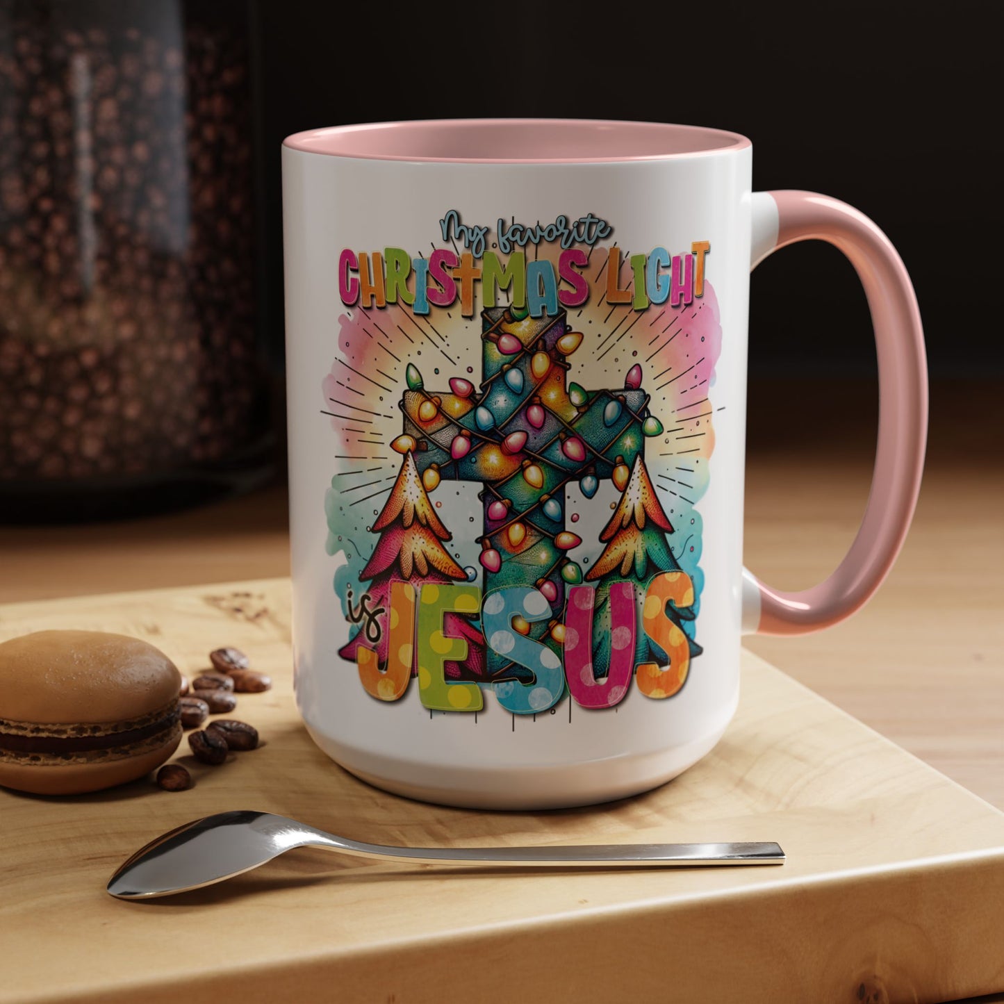 My Favorite Christmas Light is Jesus Accent Coffee Mug (11, 15oz)