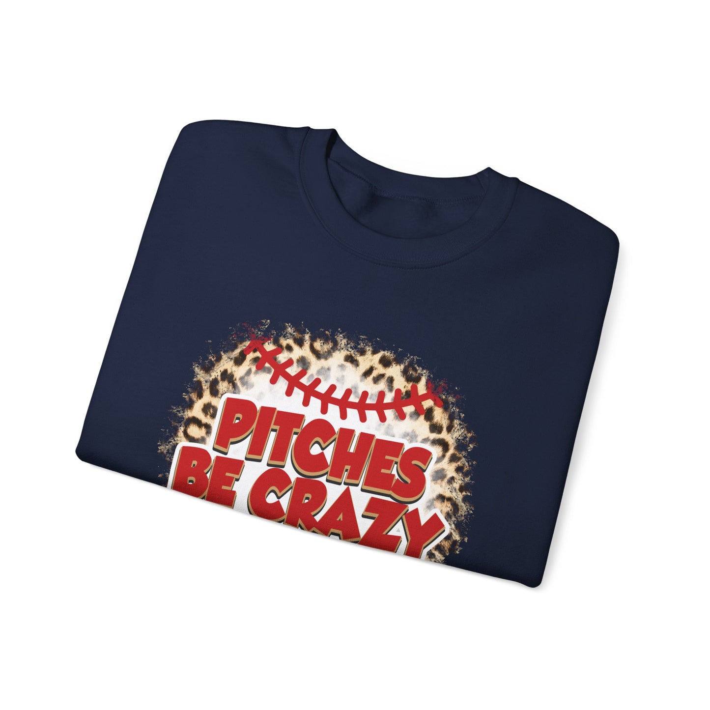 Pitches be Crazy Unisex Heavy Blend™ Crewneck Sweatshirt