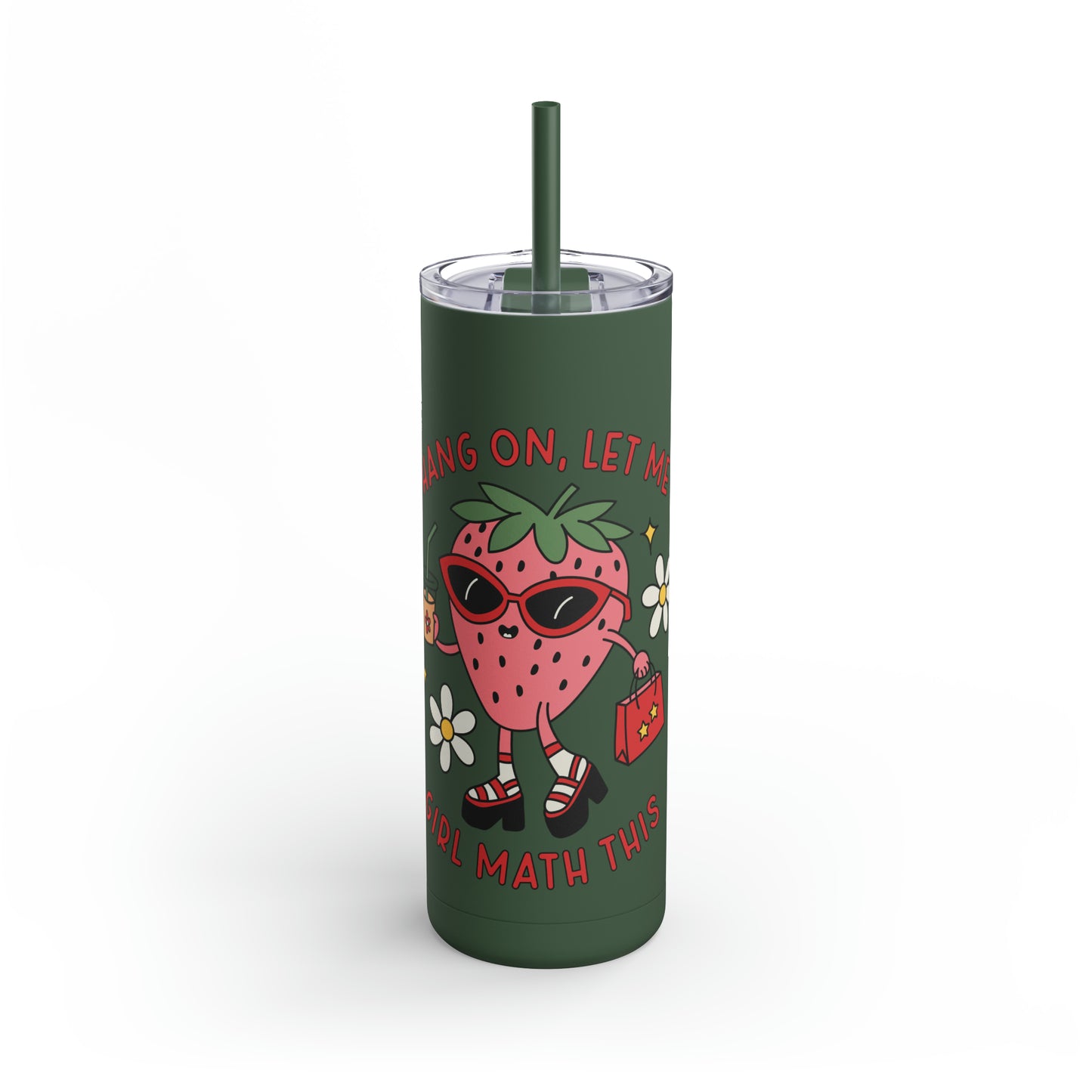 Girl Math Maars Maker Skinny Matte Tumbler, 20oz
