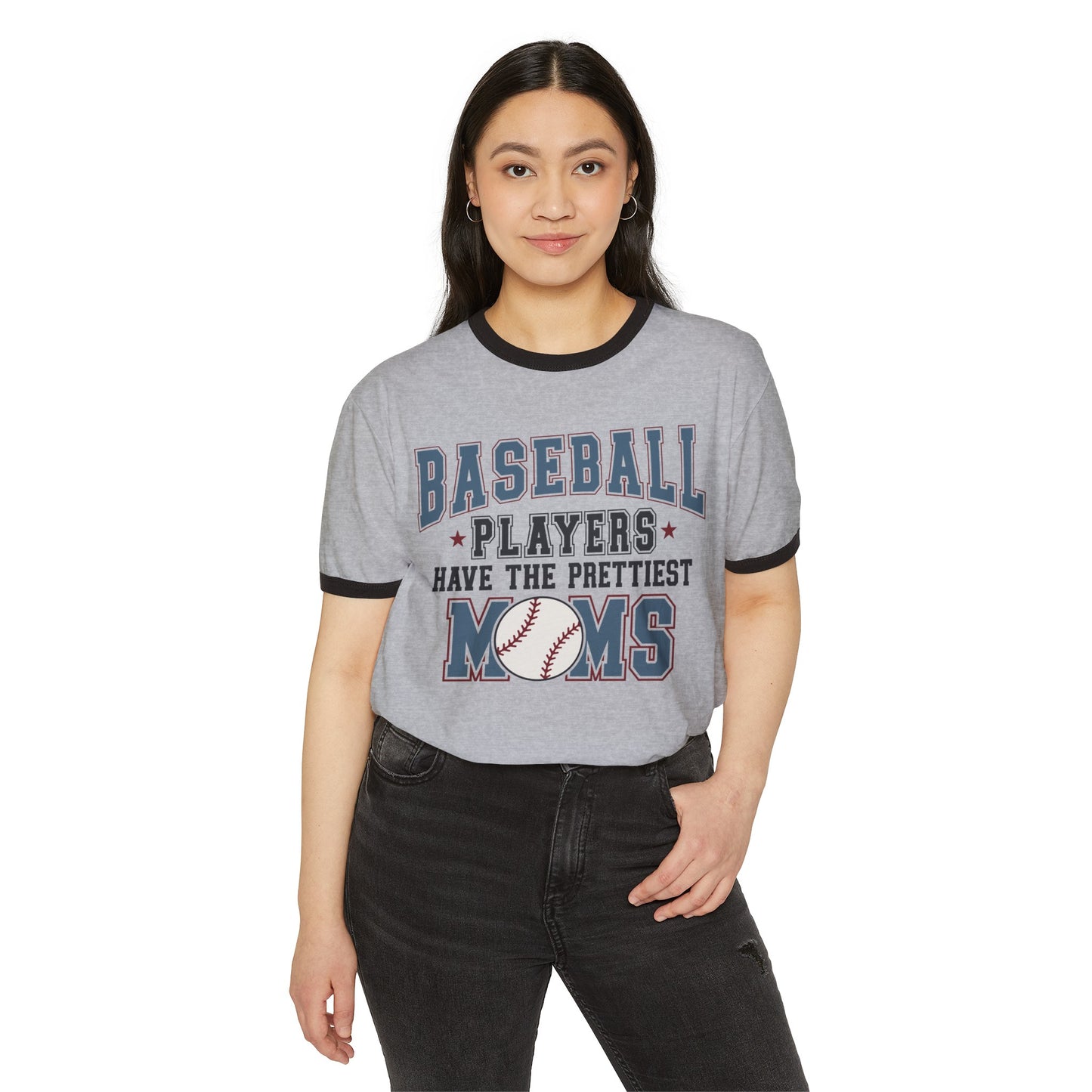 Baseball Players Have The Prettiest Moms Unisex Cotton Ringer T-Shirt