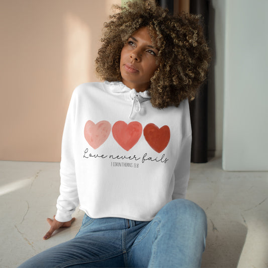 Love Never Fails Crop Hoodie