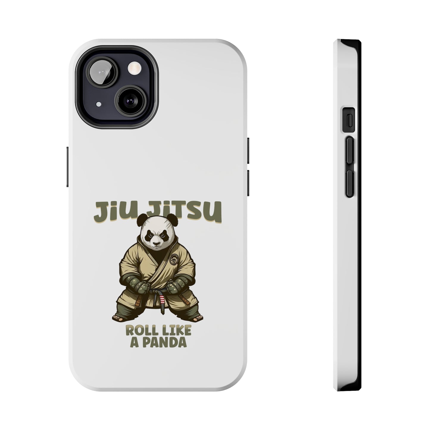 Jiu Jitsu Roll like a Panda Tough Phone Cases
