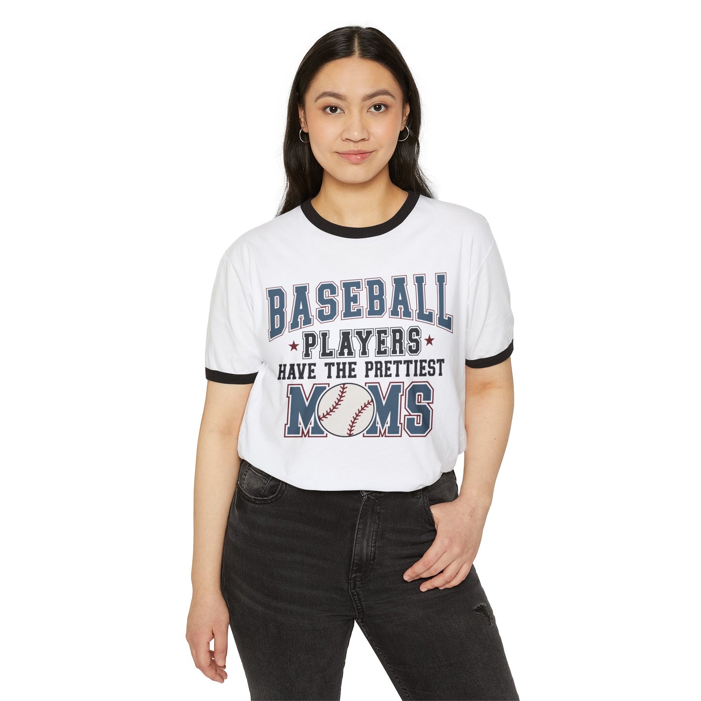 Baseball Players Have The Prettiest Moms Unisex Cotton Ringer T-Shirt