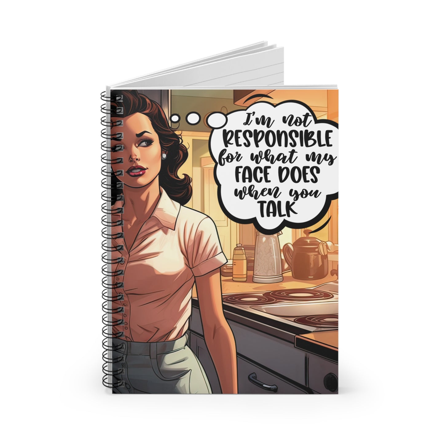 When You Talk Spiral Notebook - Ruled Line