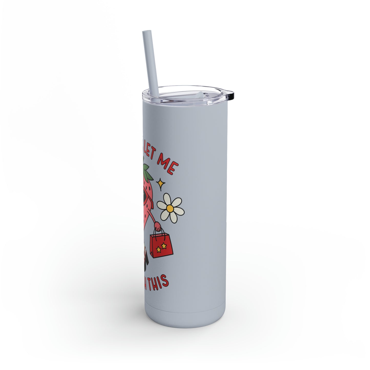 Girl Math Maars Maker Skinny Matte Tumbler, 20oz