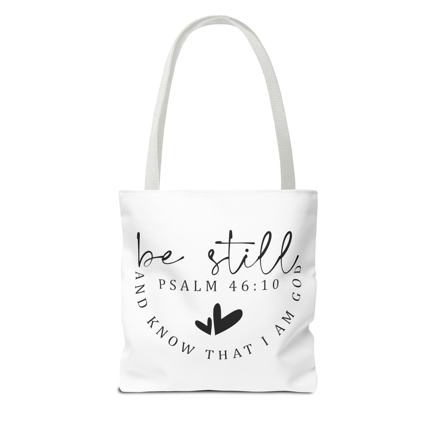 Be Still Tote Bag (AOP)