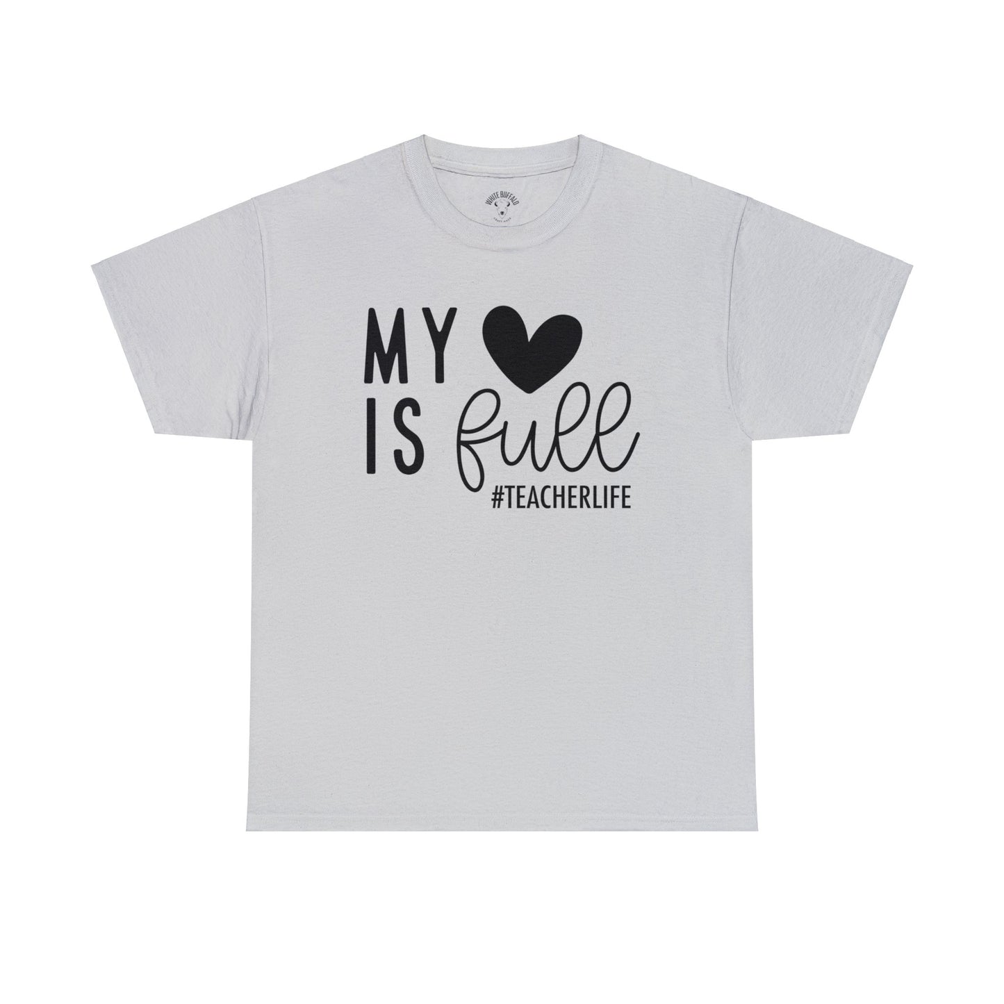 Teacher Life Unisex Heavy Cotton Tee