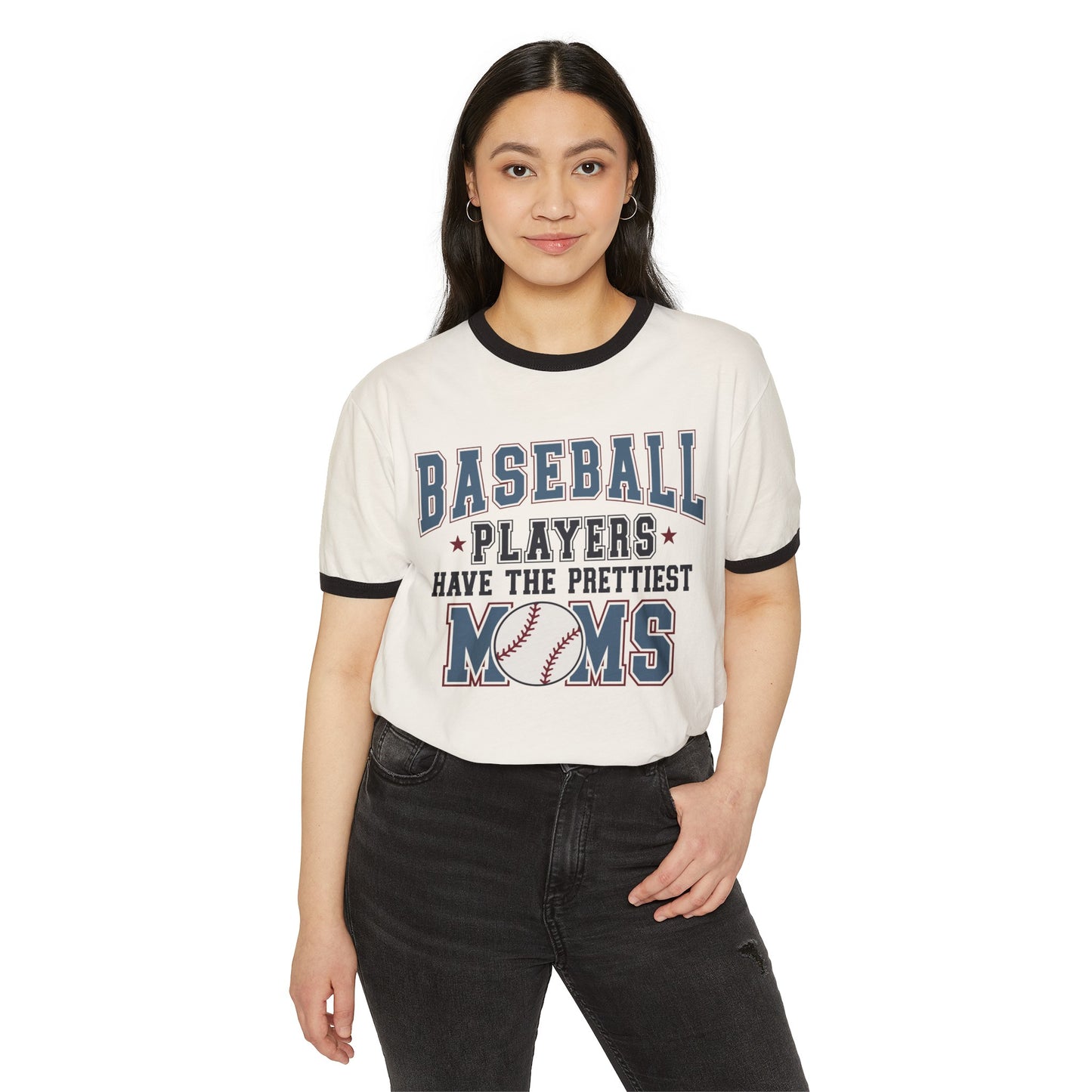 Baseball Players Have The Prettiest Moms Unisex Cotton Ringer T-Shirt
