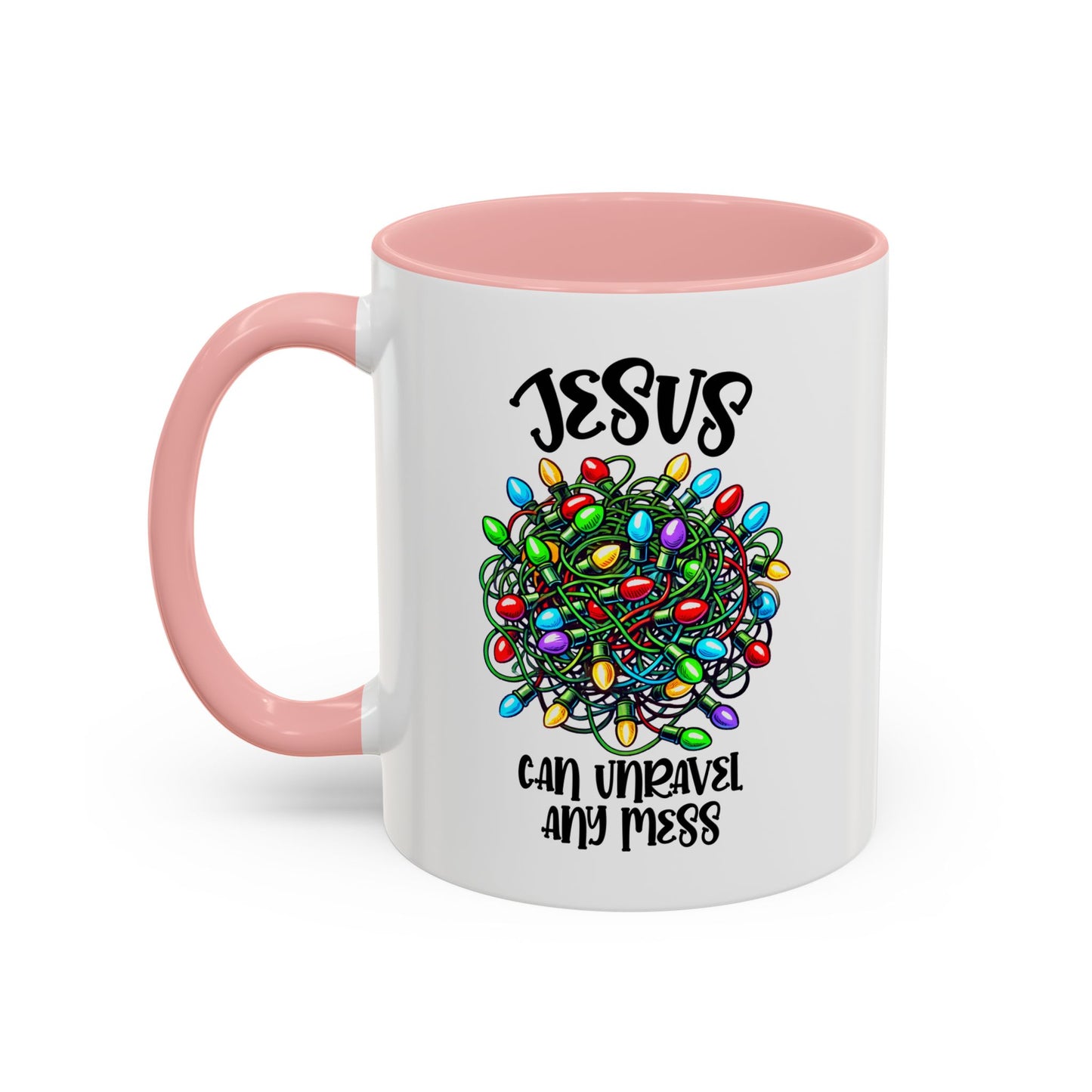 Jesus Can Unravel Any Mess Accent Coffee Mug (11, 15oz)