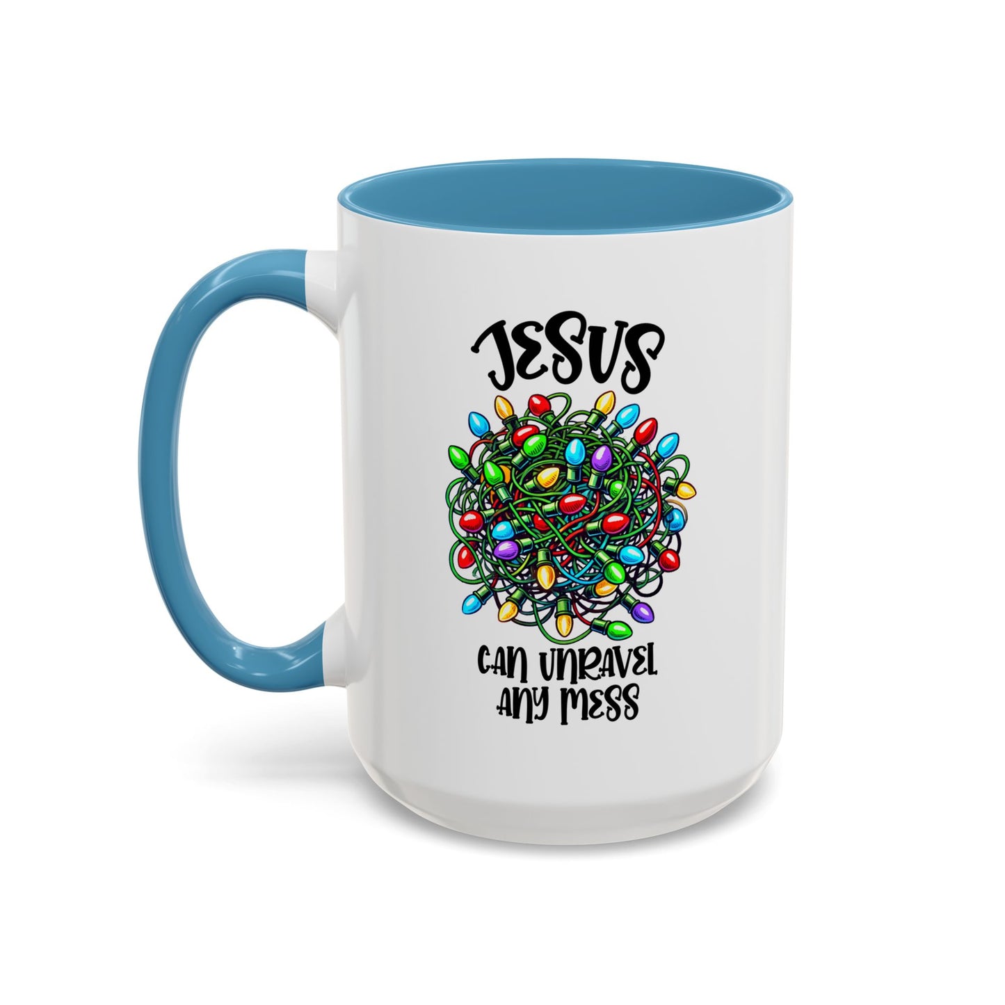 Jesus Can Unravel Any Mess Accent Coffee Mug (11, 15oz)