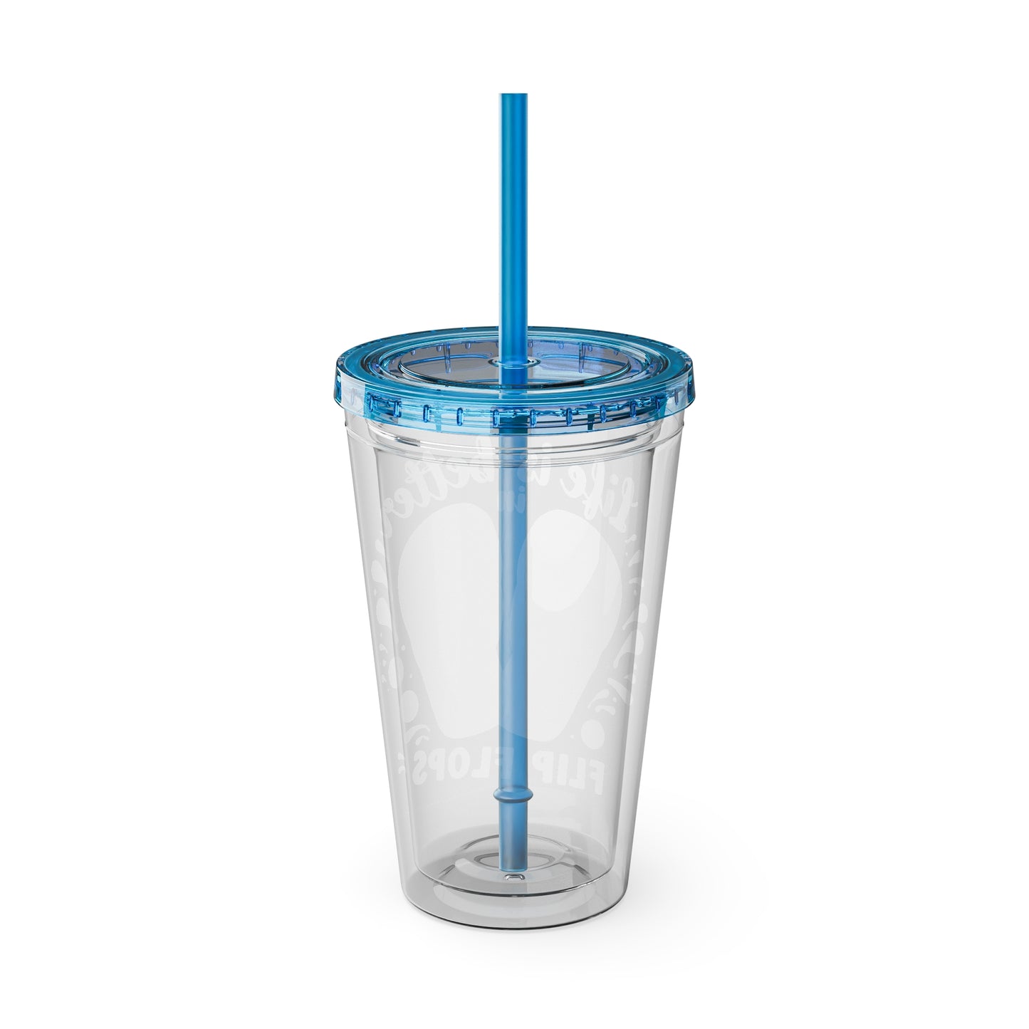 Life is Better in Flip Flops Sunsplash Tumbler with Straw, 16oz