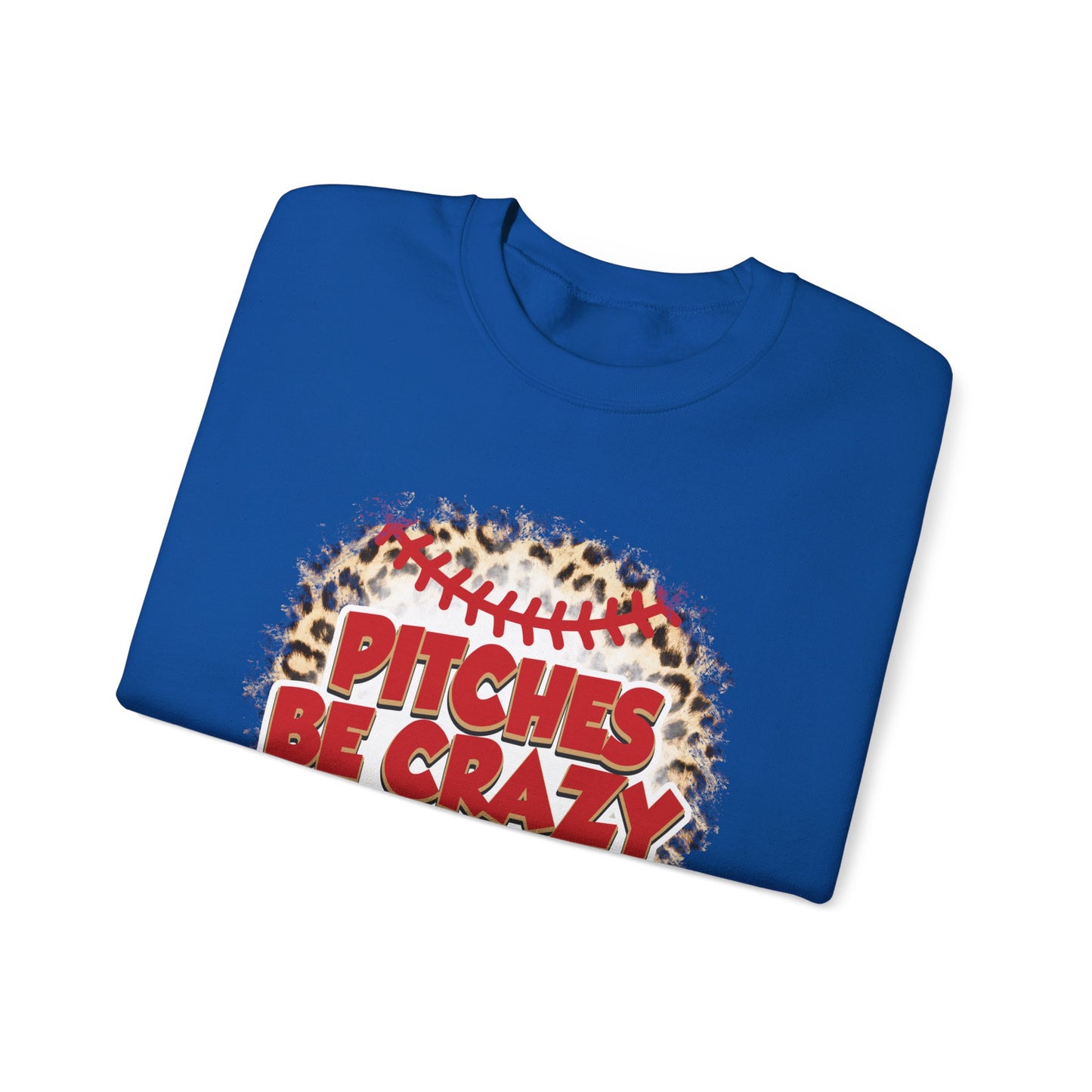 Pitches be Crazy Unisex Heavy Blend™ Crewneck Sweatshirt