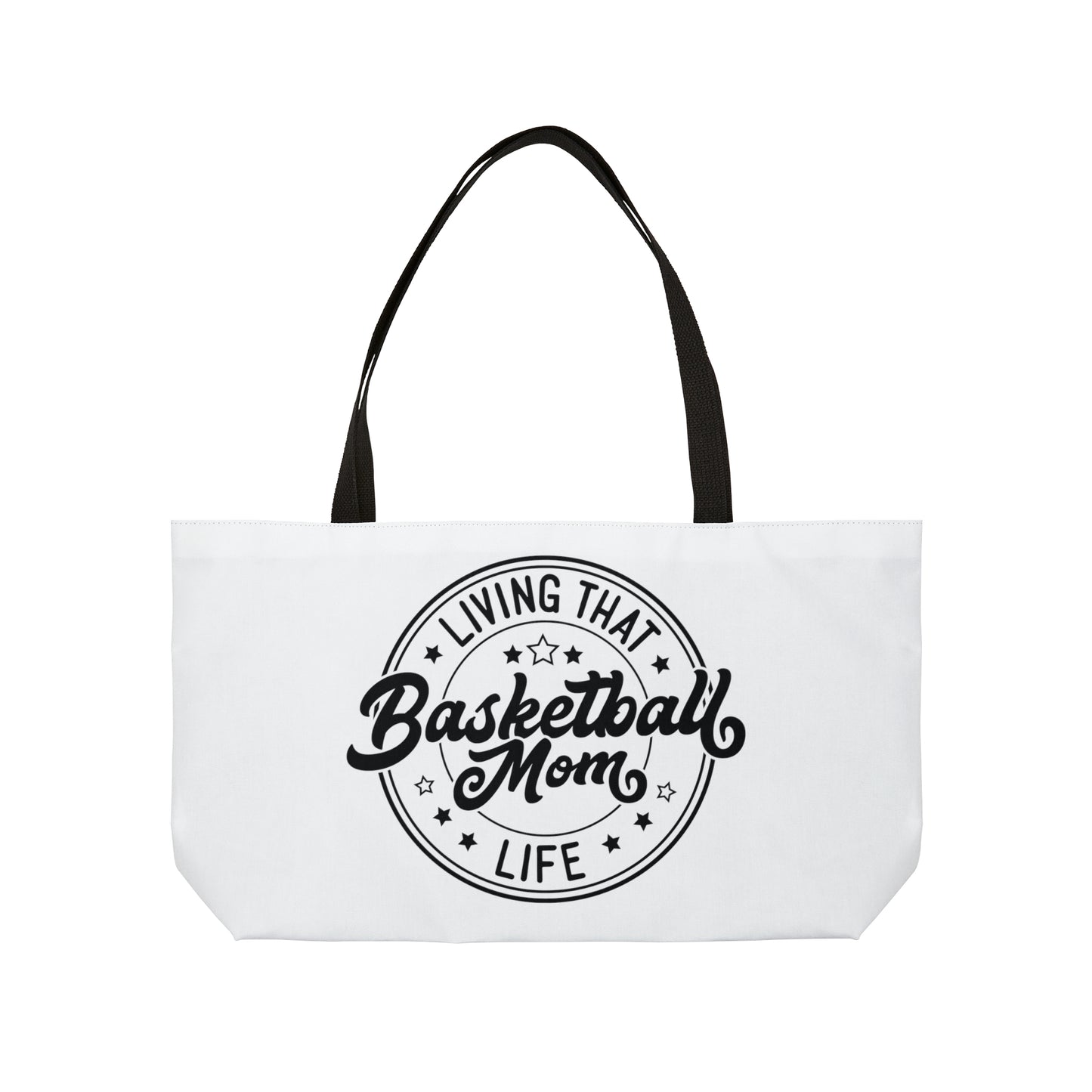 Basketball Mom Life Weekender Tote Bag