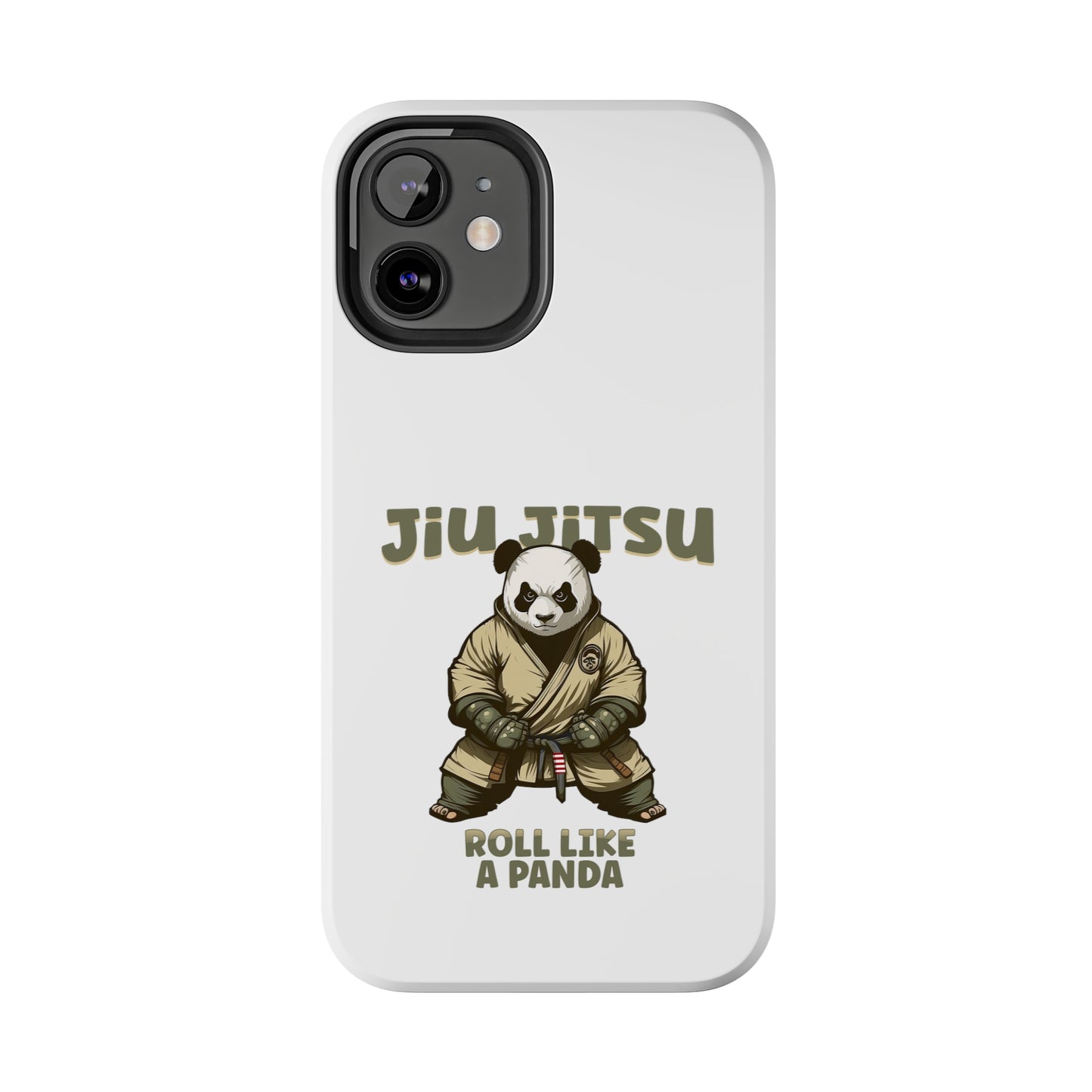 Jiu Jitsu Roll like a Panda Tough Phone Cases