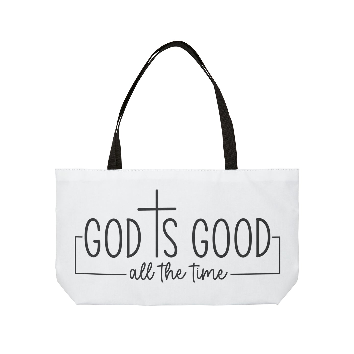 God is Good Weekender Tote Bag