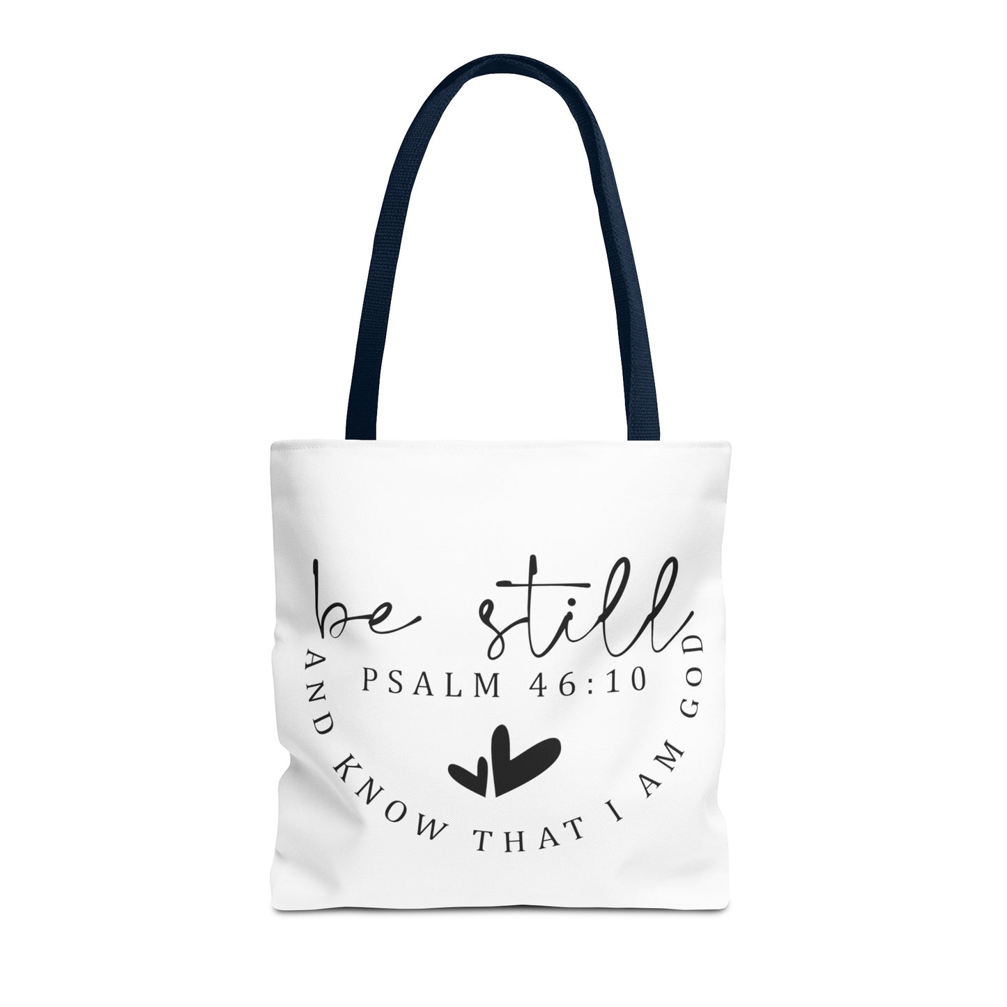 Be Still Tote Bag (AOP)