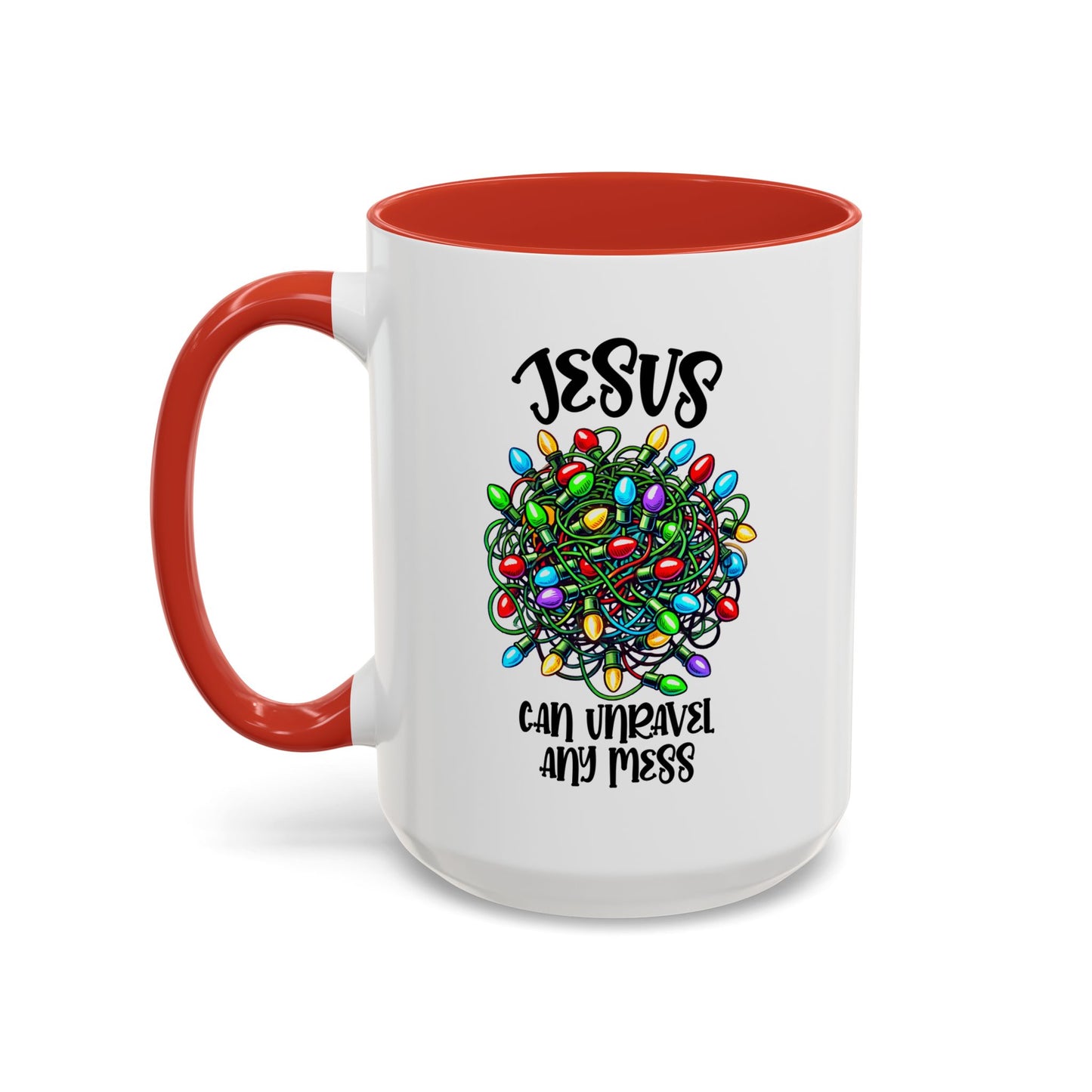 Jesus Can Unravel Any Mess Accent Coffee Mug (11, 15oz)