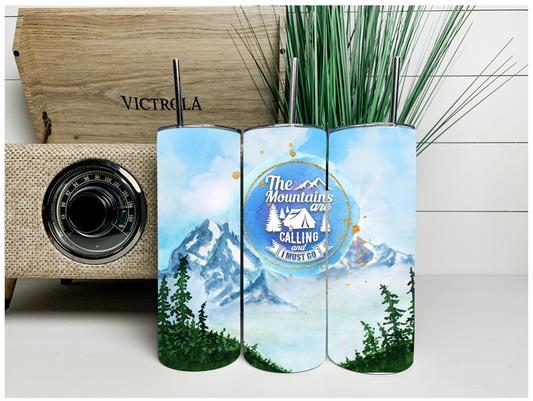Mountains Are Calling Scenic Tumbler