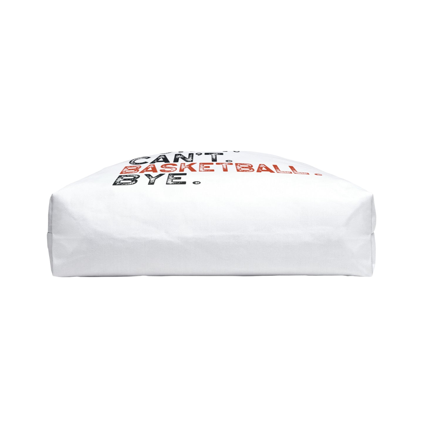 Sorry. Can't. Basketball. Weekender Tote Bag