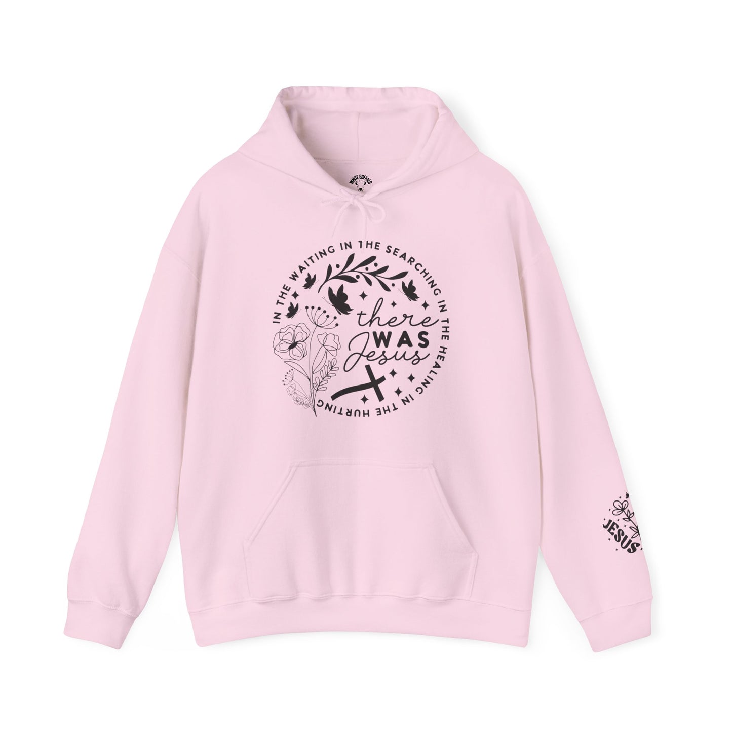 There was Jesus Unisex Heavy Blend™ Hooded Sweatshirt