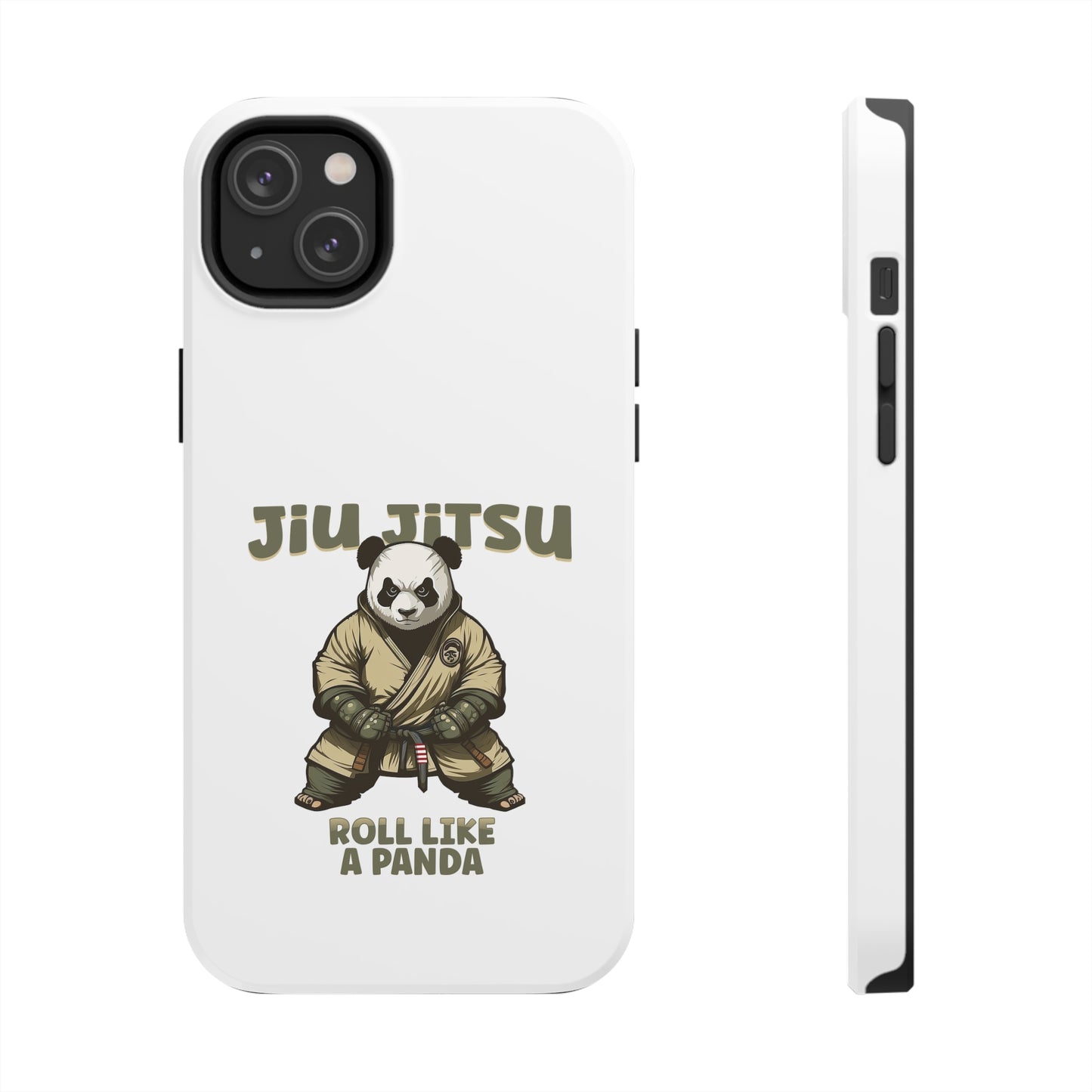 Jiu Jitsu Roll like a Panda Tough Phone Cases
