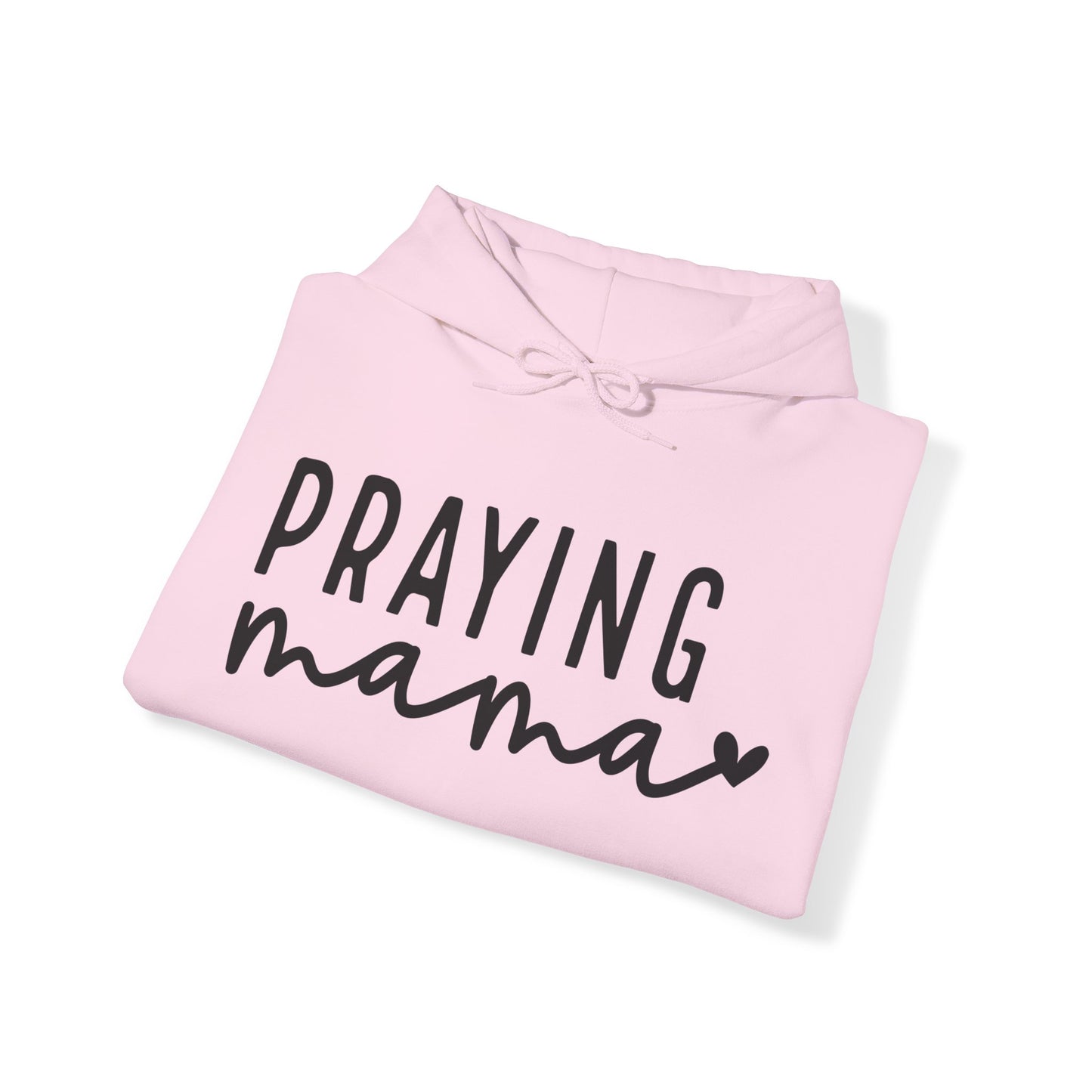Praying Mama Unisex Heavy Blend™ Hooded Sweatshirt