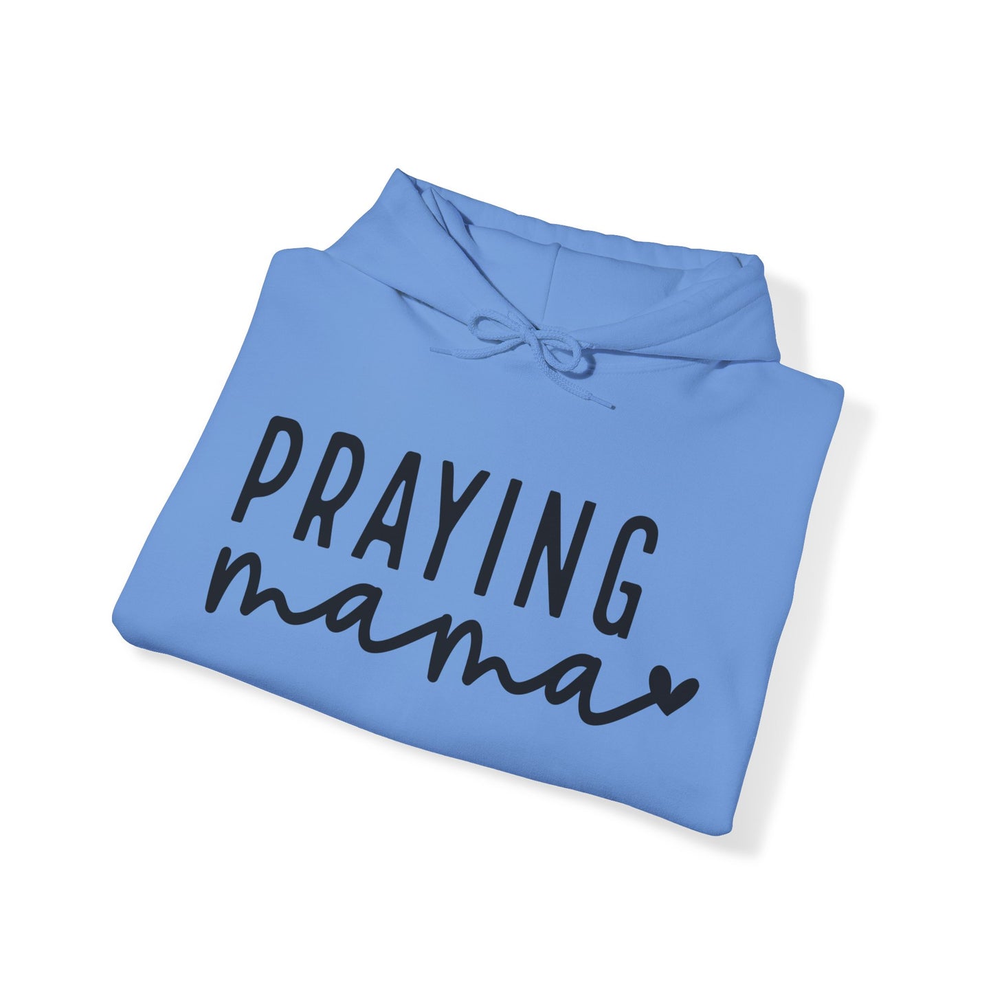 Praying Mama Unisex Heavy Blend™ Hooded Sweatshirt