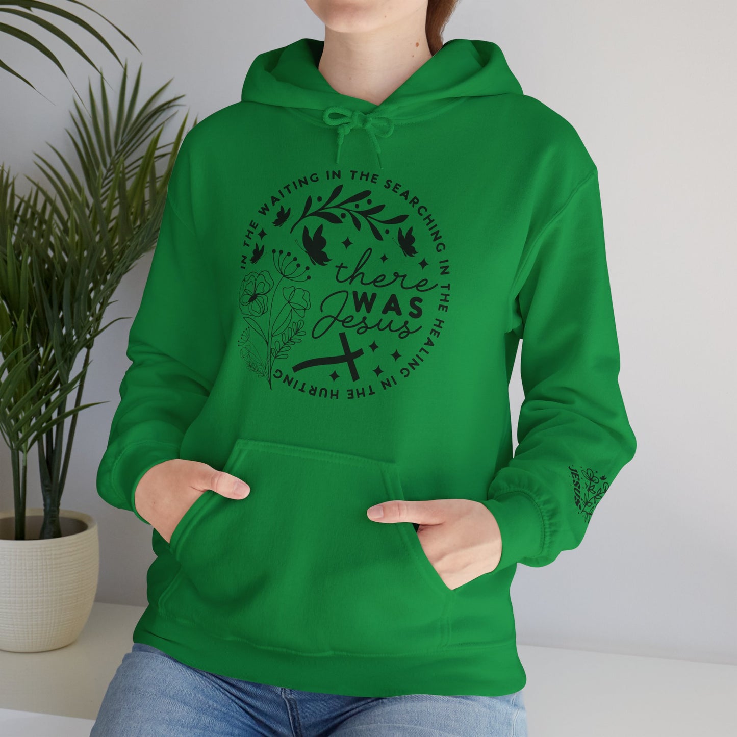 There was Jesus Unisex Heavy Blend™ Hooded Sweatshirt