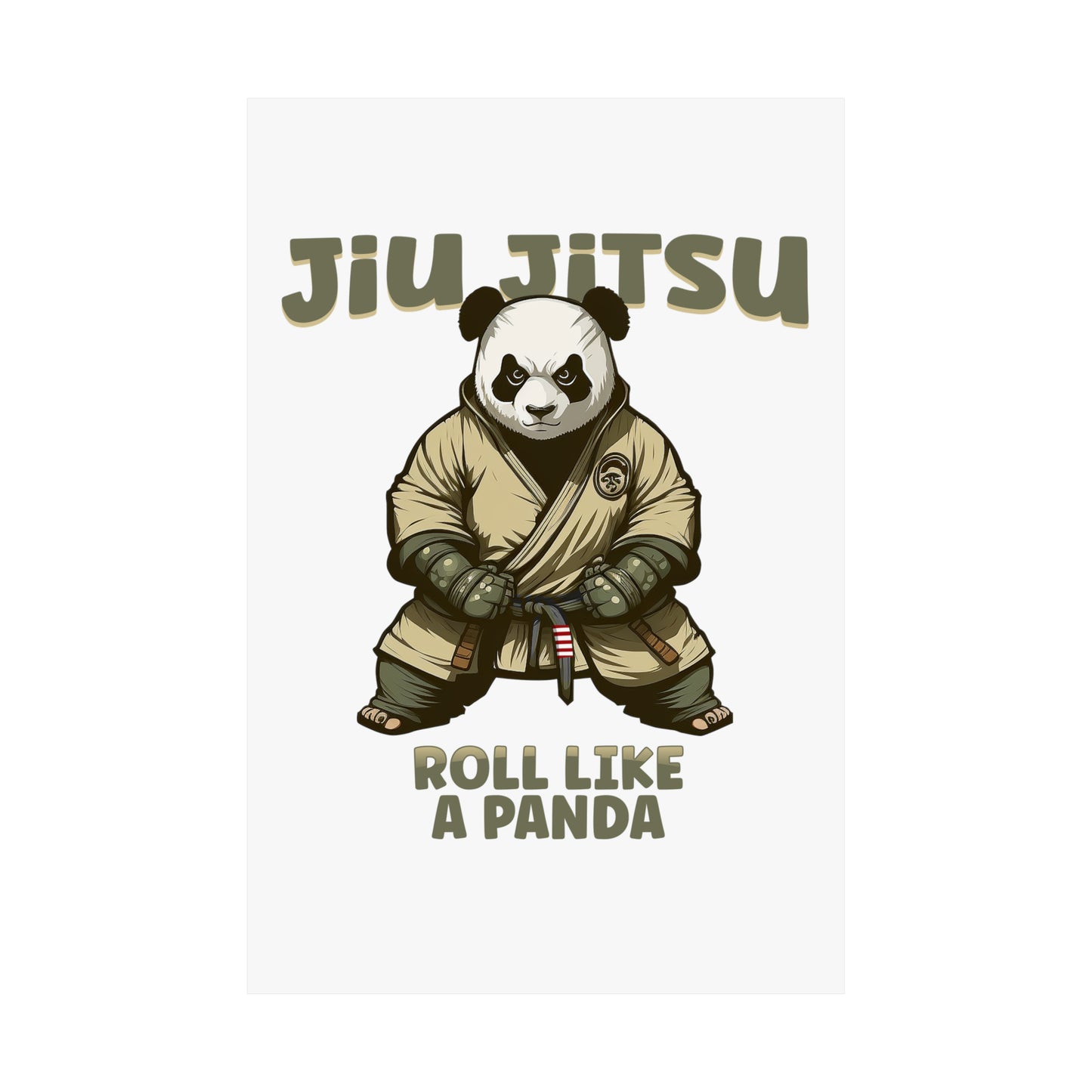 Jiu Jitsu Roll like a Panda Matte Vertical Posters