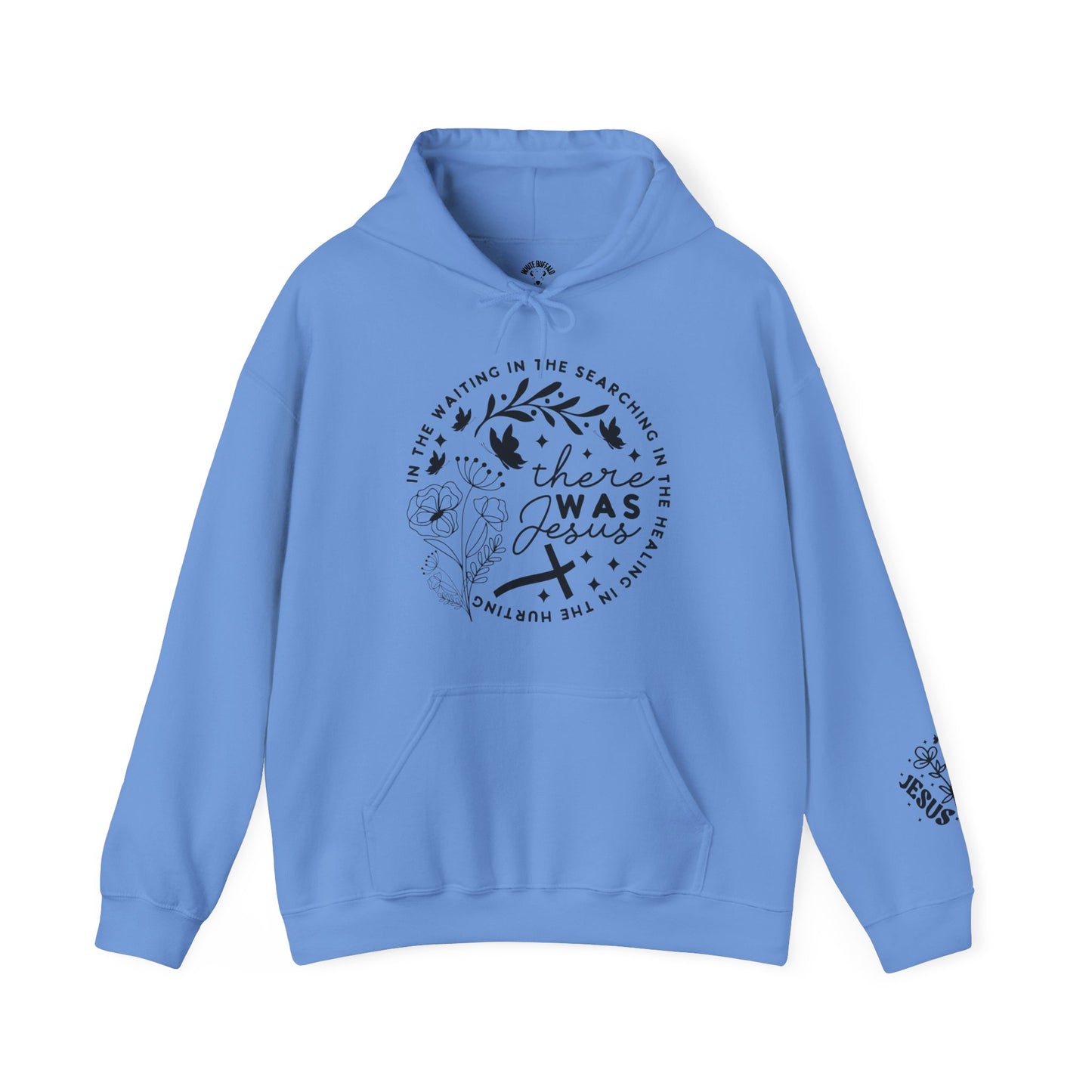 There was Jesus Unisex Heavy Blend™ Hooded Sweatshirt