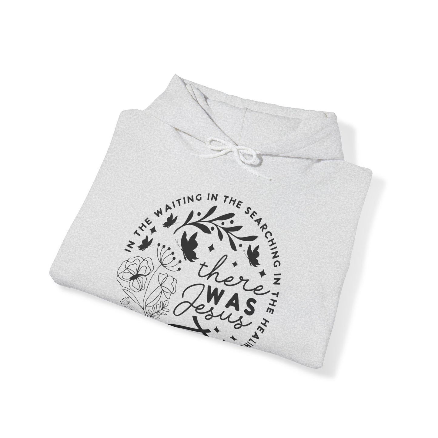 There was Jesus Unisex Heavy Blend™ Hooded Sweatshirt