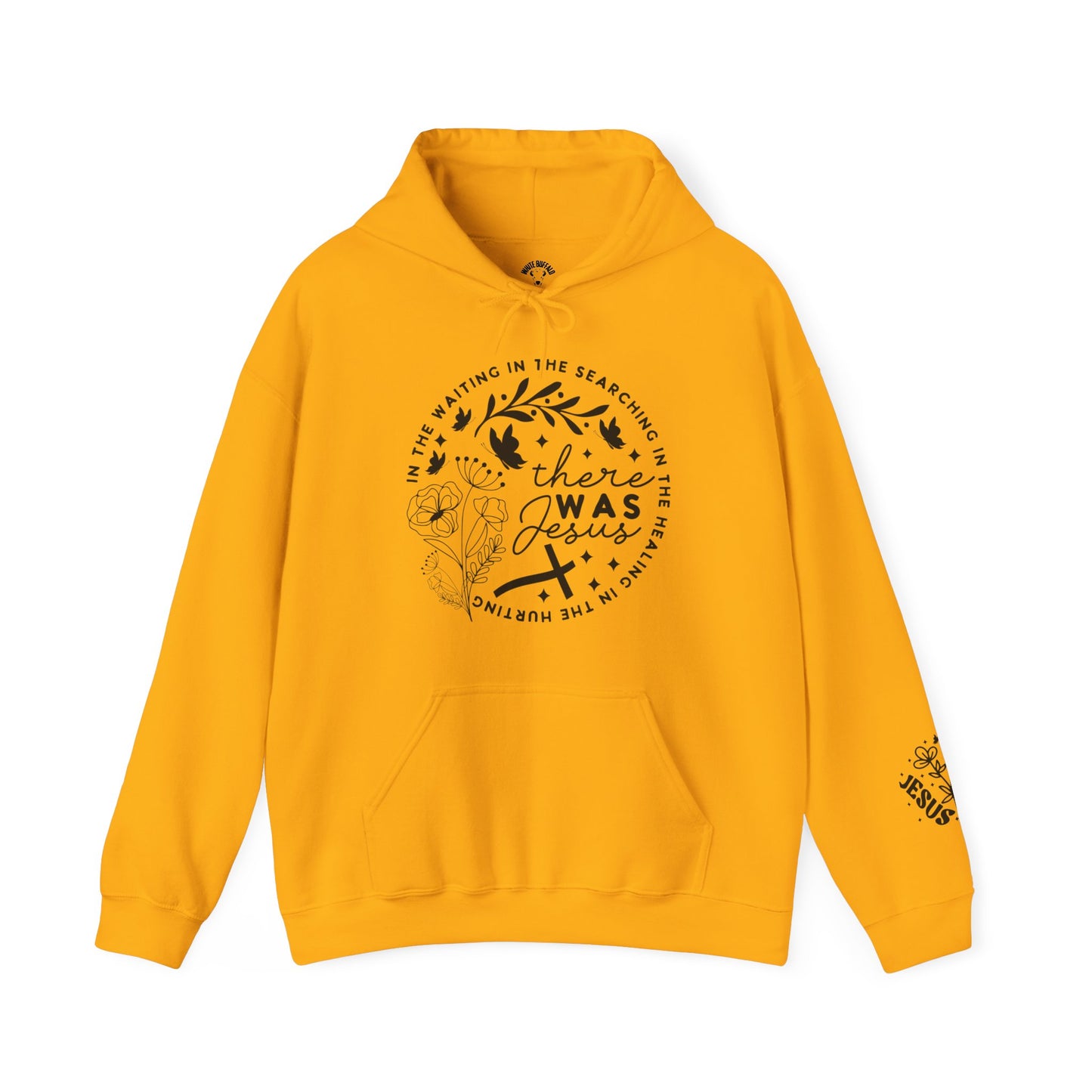 There was Jesus Unisex Heavy Blend™ Hooded Sweatshirt