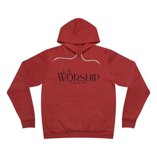 Made to Worship Unisex Sponge Fleece Pullover Hoodie