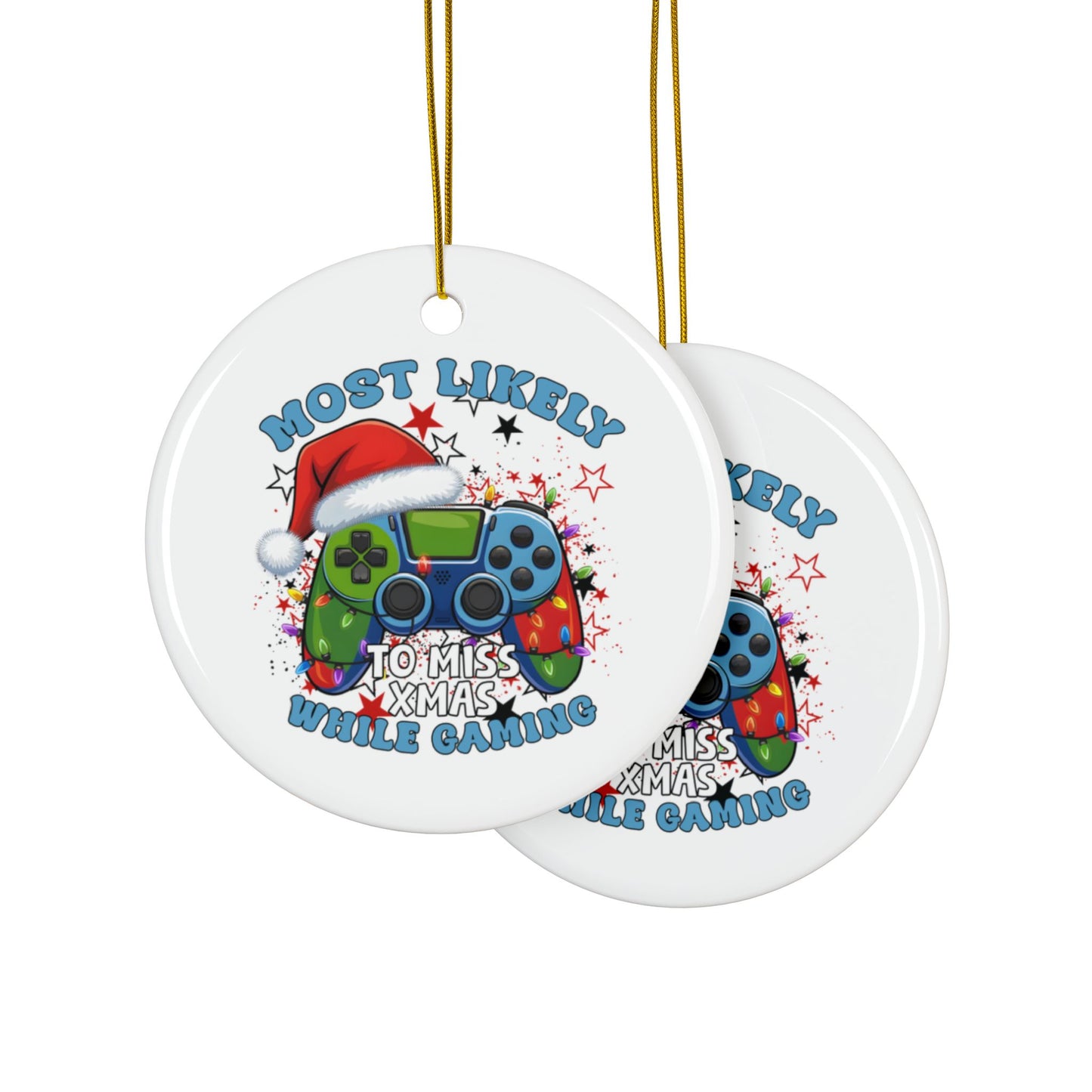 Funny Gamer Ceramic Ornaments - Most Likely to Miss Xmas While Gaming - Perfect Holiday Decor, Gift for Gamers, Christmas Tree [...]