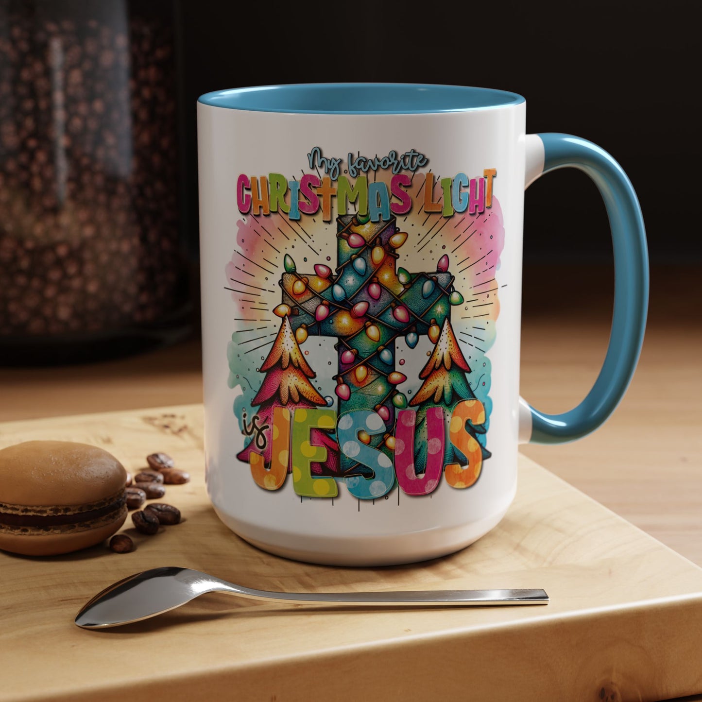 My Favorite Christmas Light is Jesus Accent Coffee Mug (11, 15oz)
