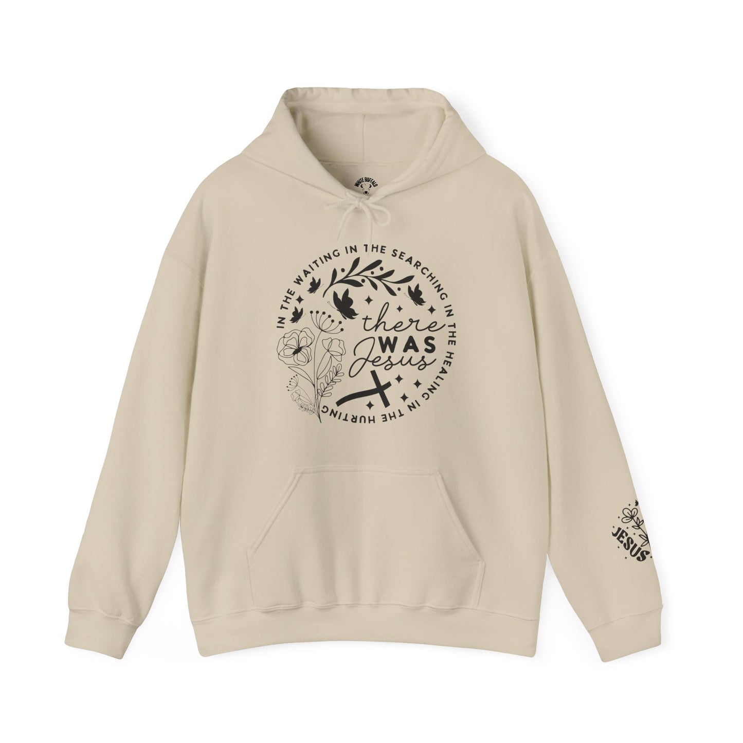 There was Jesus Unisex Heavy Blend™ Hooded Sweatshirt
