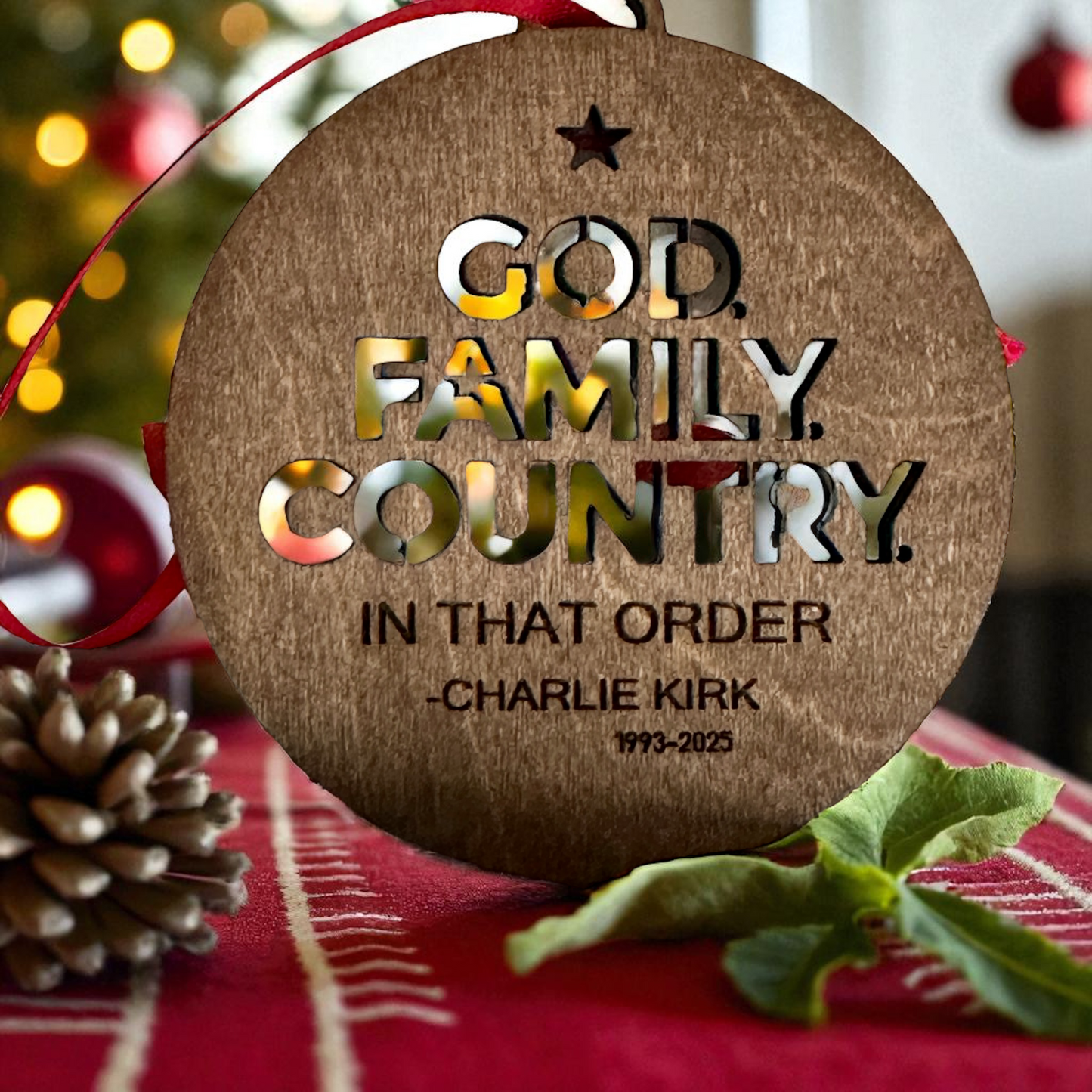Charlie Kirk Memorial Ornament – “God. Family. Country.” – Handmade in Montana by White Buffalo Craft Haus