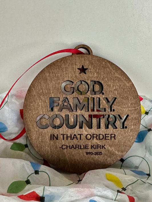 Charlie Kirk Memorial Ornament – “God. Family. Country.” – Handmade in Montana by White Buffalo Craft Haus